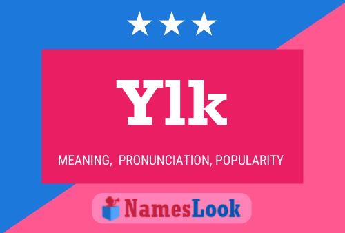 Ylk Name Poster