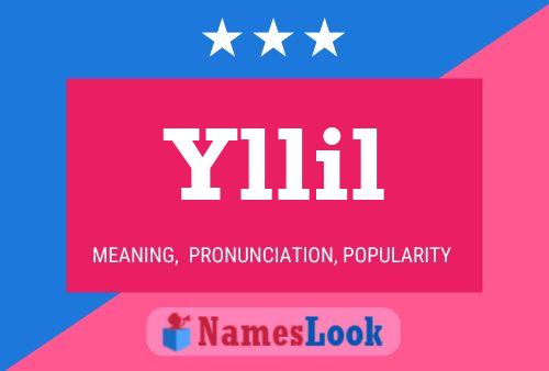 Yllil Name Poster