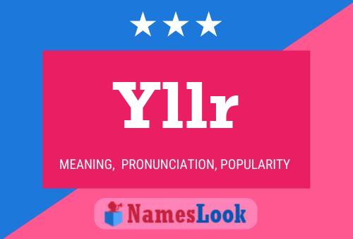 Yllr Name Poster