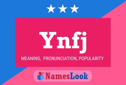 Ynfj Name Poster