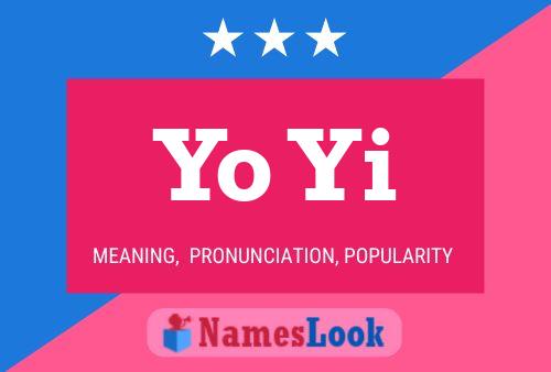 Yo Yi Name Poster