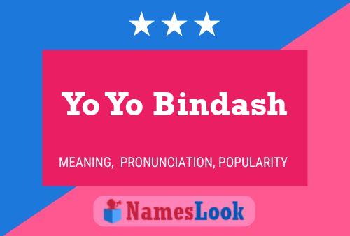 Yo Yo Bindash Name Poster