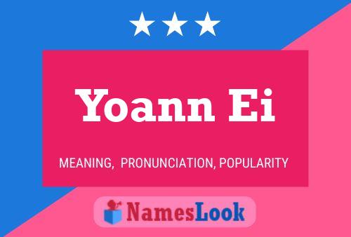 Yoann Ei Name Poster