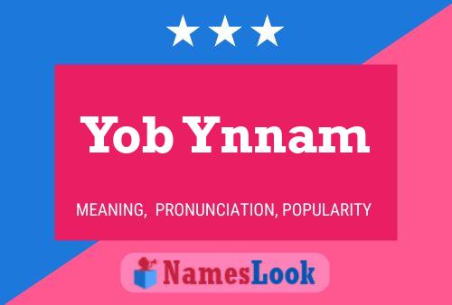 Yob Ynnam Name Poster