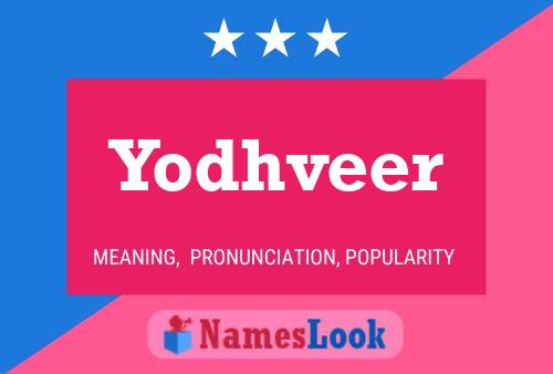 Yodhveer Name Poster