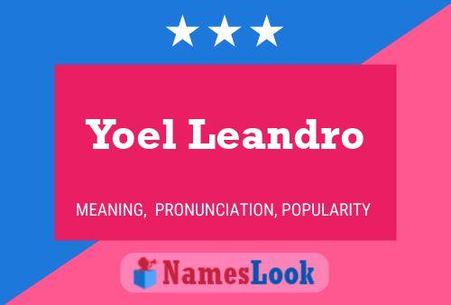 Yoel Leandro Name Poster