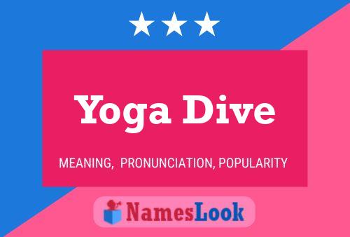 Yoga Dive Name Poster