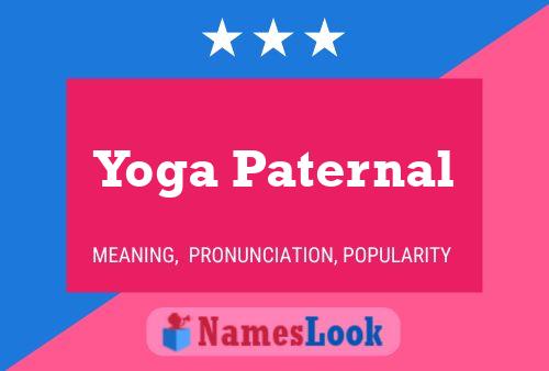 Yoga Paternal Name Poster