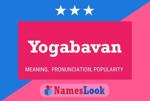 Yogabavan Name Poster