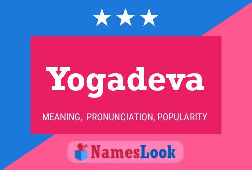 Yogadeva Name Poster