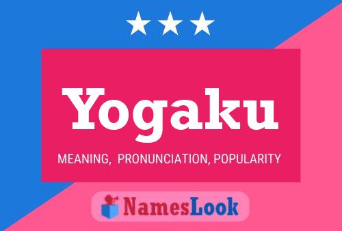 Yogaku Name Poster