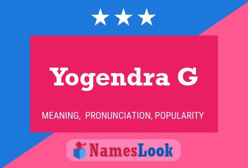 Yogendra G Name Poster