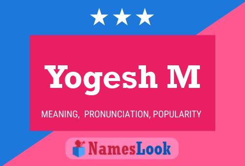 Yogesh M Name Poster