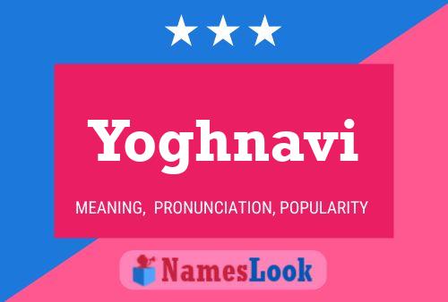 Yoghnavi Name Poster