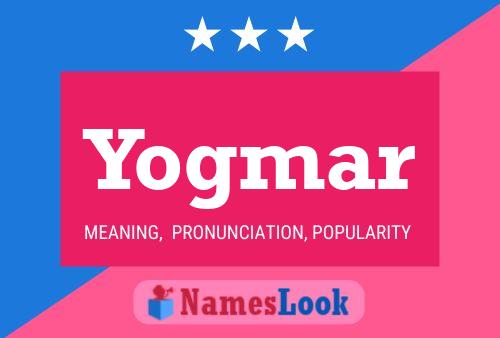 Yogmar Name Poster