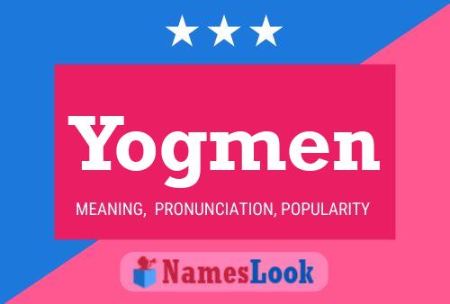 Yogmen Name Poster