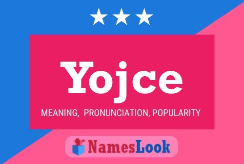 Yojce Name Poster