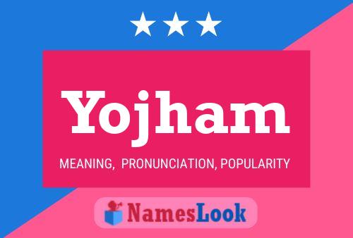 Yojham Name Poster