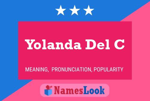 Yolanda Del C Name Poster