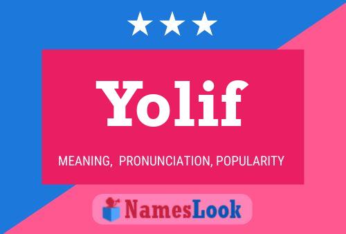 Yolif Name Poster