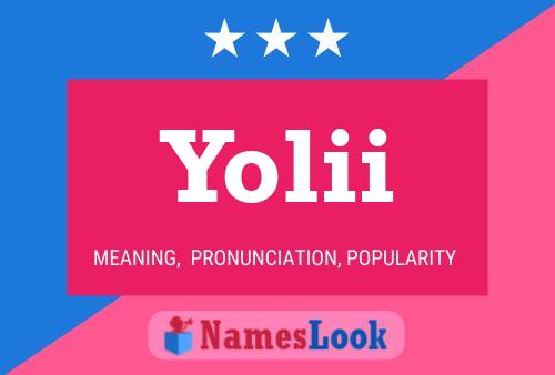 Yolii Name Poster