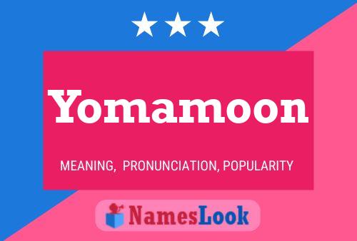 Yomamoon Name Poster