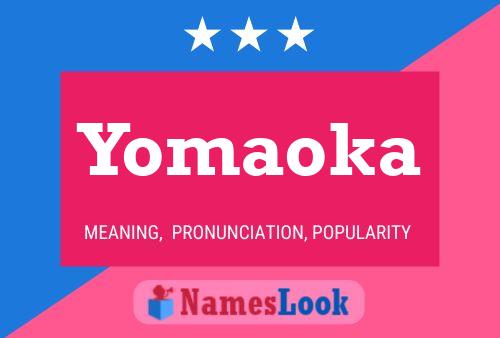 Yomaoka Name Poster