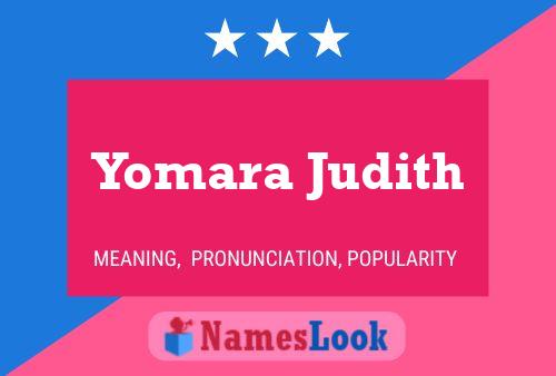 Yomara Judith Name Poster