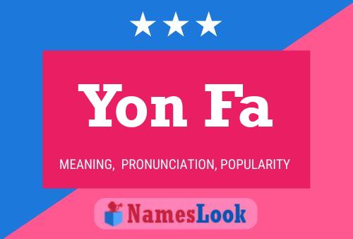 Yon Fa Name Poster