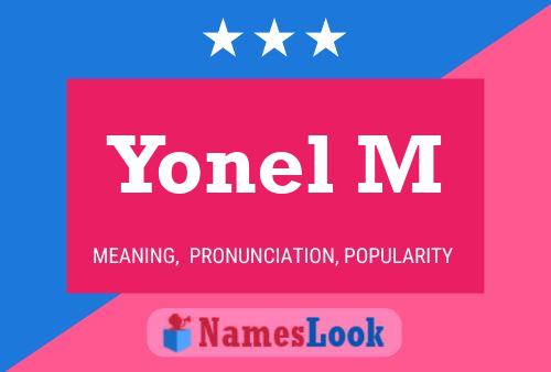 Yonel M Name Poster