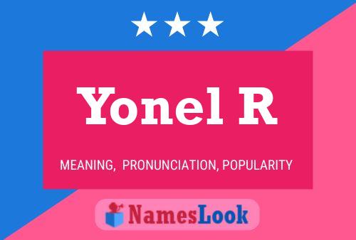 Yonel R Name Poster