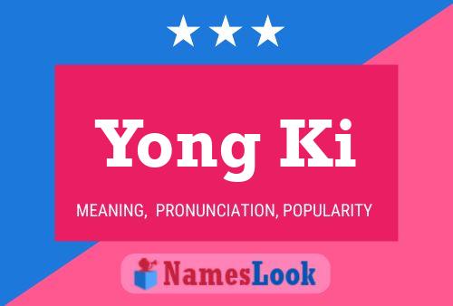 Yong Ki Name Poster