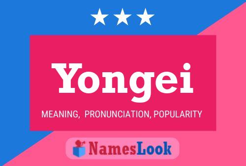 Yongei Name Poster