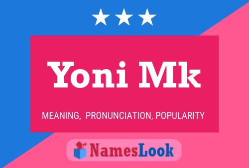 Yoni Mk Name Poster