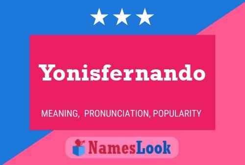 Yonisfernando Name Poster