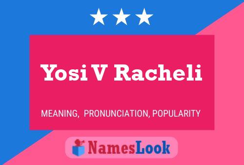 Yosi V Racheli Name Poster