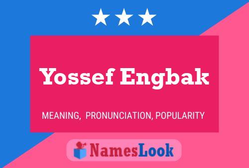 Yossef Engbak Name Poster