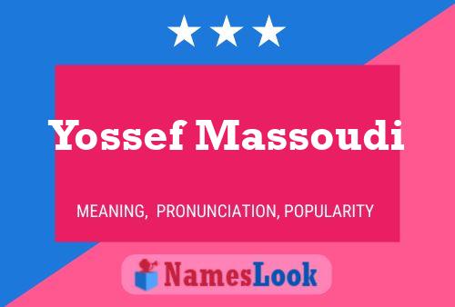 Yossef Massoudi Name Poster