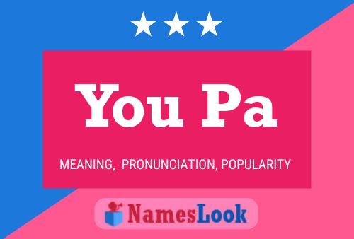 You Pa Name Poster