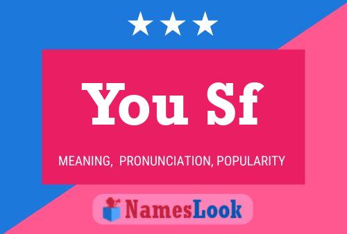 You Sf Name Poster