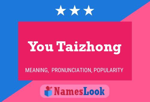 You Taizhong Name Poster