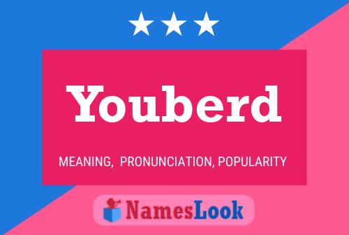 Youberd Name Poster