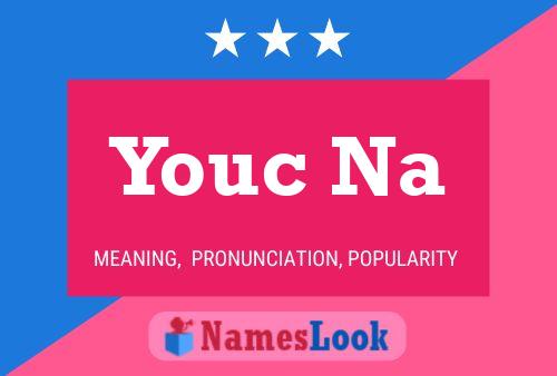 Youc Na Name Poster