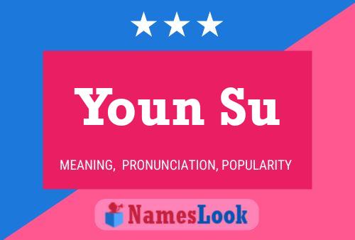 Youn Su Name Poster