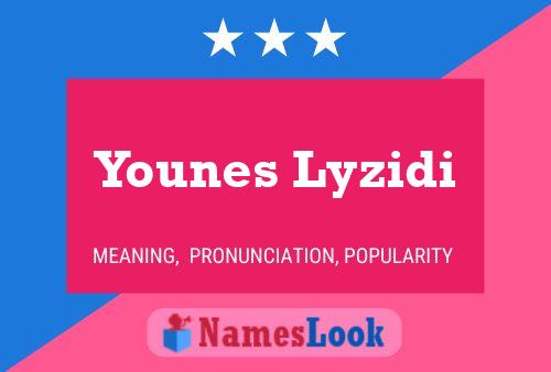 Younes Lyzidi Name Poster