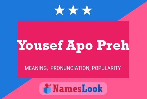 Yousef Apo Preh Name Poster