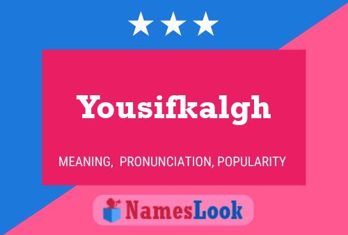 Yousifkalgh Name Poster