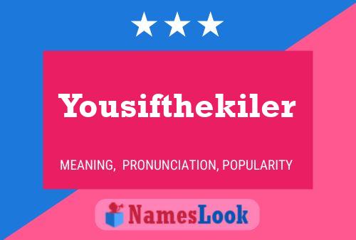 Yousifthekiler Name Poster