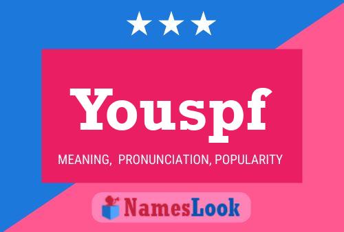 Youspf Name Poster