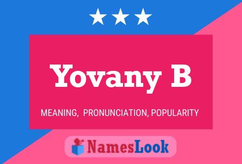 Yovany B Name Poster